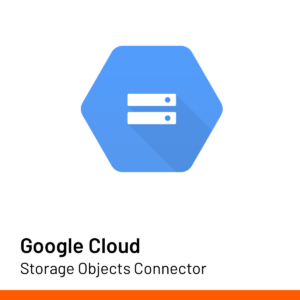 Google Cloud Storage Objects Connector